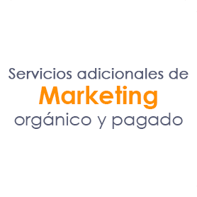 servicios adicionales de marketing organico y pagado