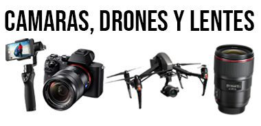 CAMARAS, DRONES Y LENTES