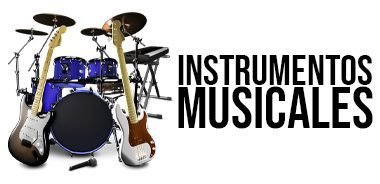 INSTRUMENTOS MUSICALES